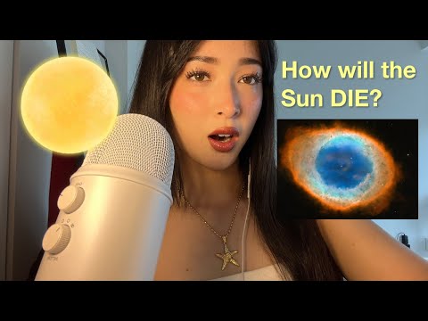 ASMR Is The Sun Going To Explode? 