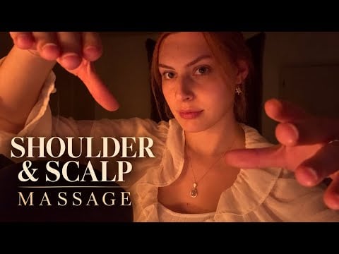 ASMR Shoulder & Scalp Massage to Help You Sleep 🤍 Slow Personal Attention & Whispers