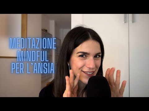 Meditazione guidata per l’ansia | MINDFULNESS | whispering