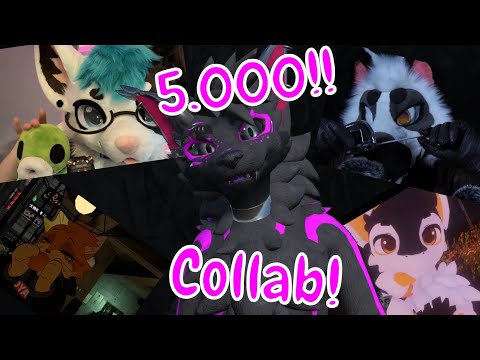 [FURRY ASMR] Community collab! 5K subscribers!