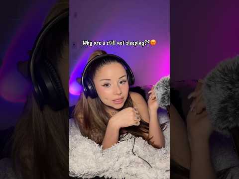 Why are u still not sleeping?😡 #asmr #asmrsleep #asmrvideo #karmaasmr #asmrshorts
