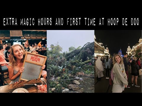 extra magic hours and first time at hoop de doo // dcp spring 2019