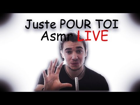 Asmr français : Juste pour toi ! 👌