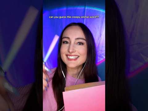 can you guess this creepy animal word?? #asmr