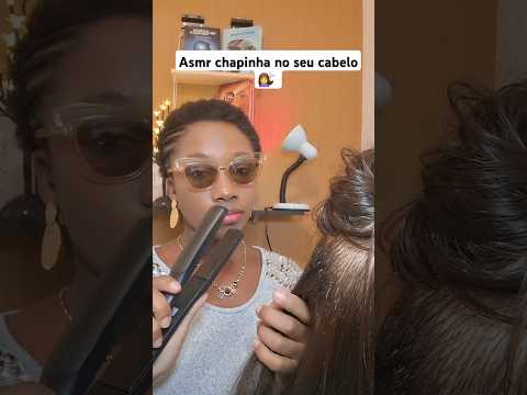 ASMR FAZENDO CHAPINHA NO SEU CABELO 💇‍♀️  #asmr #shorts