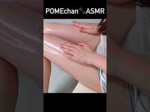 【ASMR】脚を素速くタッピング&スクラッチ #foot #relax #massage #tapping #scratching #oil #shorts #thighs  #睡眠導入 #sleep