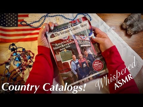 ASMR Country Catalogs! (Whispered W/Candy Version ) Vermont & Country Door~Crinkly Page Turning