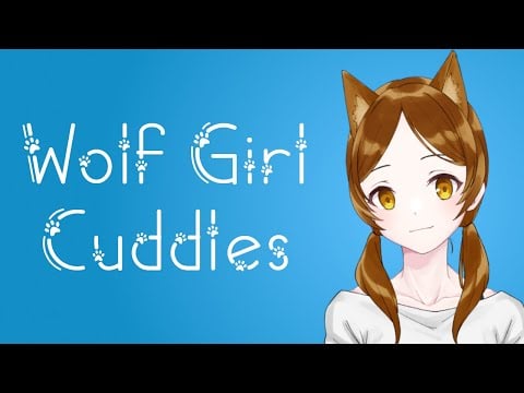 Cuddling With Your Wolf Girl Roommate (ASMR Roleplay) [Neko Listener] [F4M] Part 1