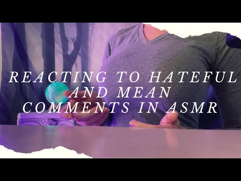 Reading Hate Comments on my ASMR Channel — Whispered