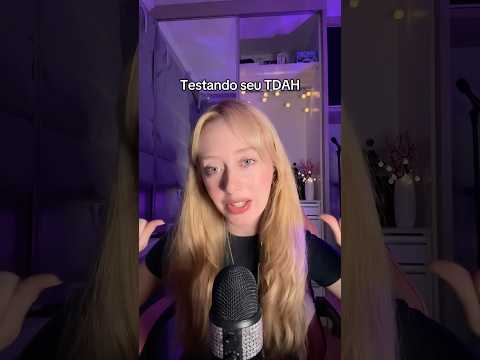 Teste de TDAH 🫡‼️ #asmr #tdah #testes #asmrshorts