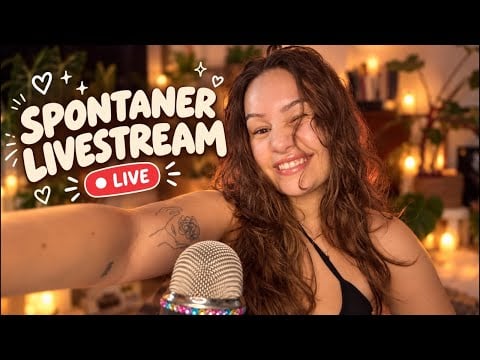 [ASMR] spontaner Livestream 🦋|  | ASMR Marlife