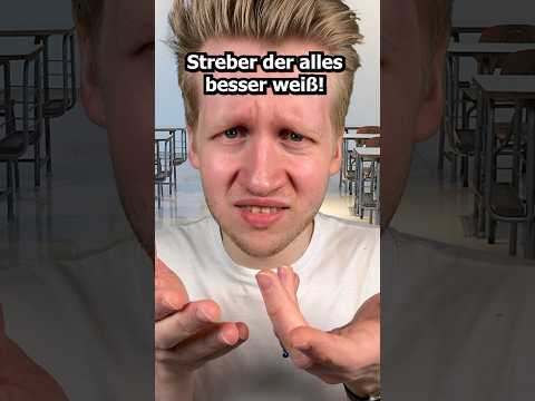 Streber der alles besser weiß! #asmr