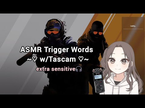 ASMR Trigger Words w/Tascam ♡ extra sensitive🎧
