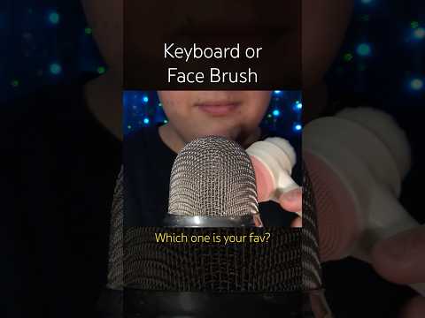 Keyboard or Face Brush?! 💜 #asmr