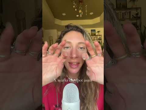 X marks the spot asmr #asmrvideo #girl #tingles #relax #whispering
