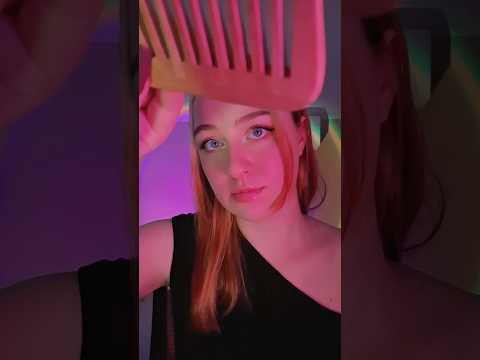 #asmr combing your hair
