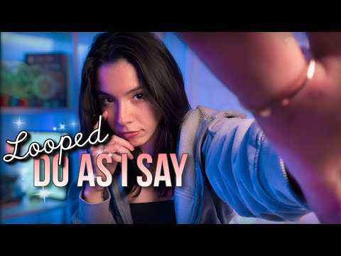 ASMR Put Your Phone Down & Do As I Say 🌀LOOPED🌀