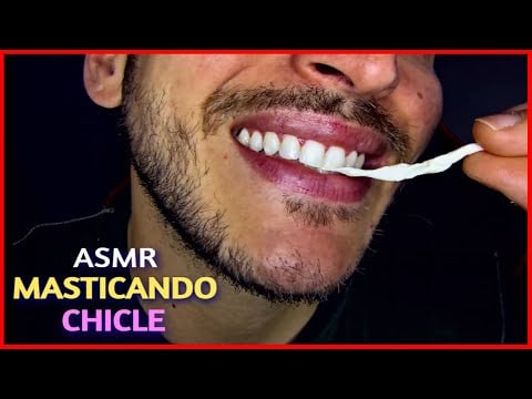ASMR MASCANDO CHICLE INTENSO🍬 l ASMR HOMBRE l SeluAsmr!!!💤💤💤
