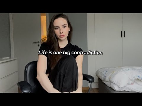 Life is one big contradiction