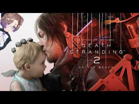 【#2】ルーと一緒に【DEATH STRANDING 2: ON THE BEACH】