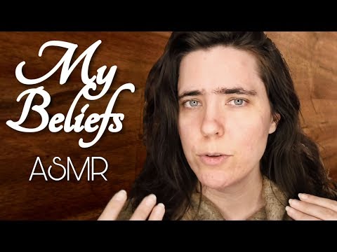 *Whisper* What I Believe ASMR