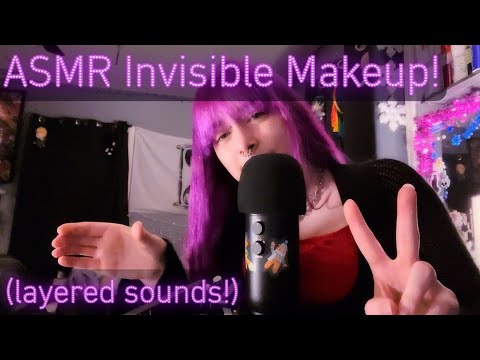 ASMR Doing Your Invisible Makeup! (Layered Sounds ;3)