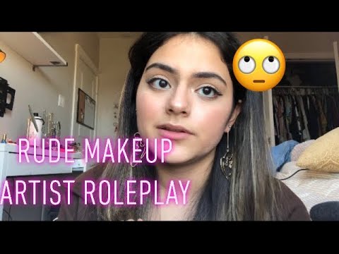 ASMR Rude Makeup Artist Roleplay!