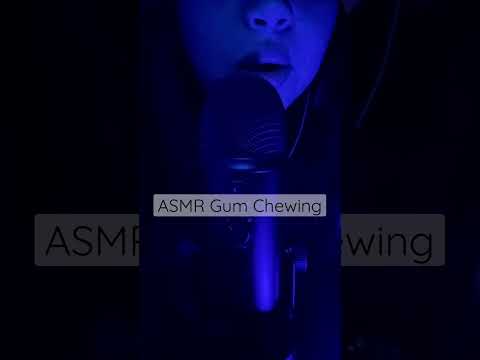 ASMR Gum Chewing #asmr #shorts #gumchewing