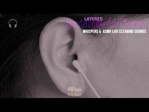 Softest tingly [ASMR] ★ Unintelligible Ear Cleaning ★ [whispers] [gibberish] [Binaural] [layered]