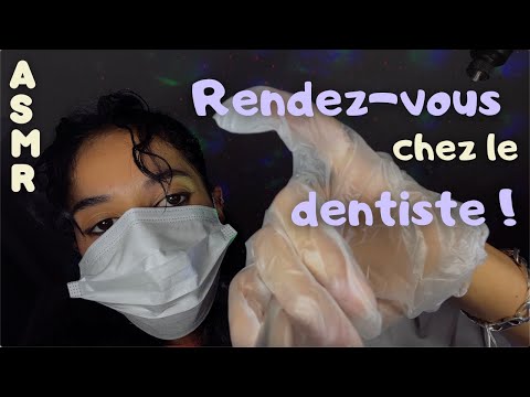 ASMR FR - Petit rendez-vous chez le dentiste 🦷 (RP)