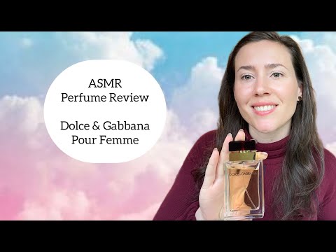 ASMR Perfume Review -  Dolce & Gabbana Pour Femme - Glass Tapping & Whispers