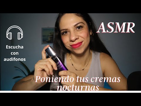 ASMR en Español | Roleplay poniendote tu crema de noche