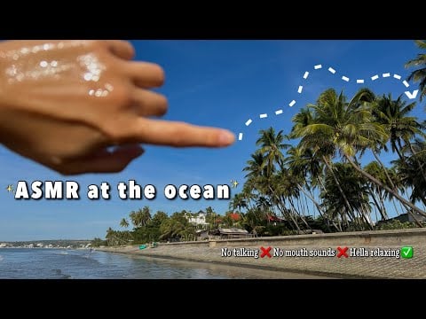 Ocean ASMR 🩵 Soothing Wave Sounds, Water Triggers, Tracing, Visuals,... No Talking / No Mouth Sounds