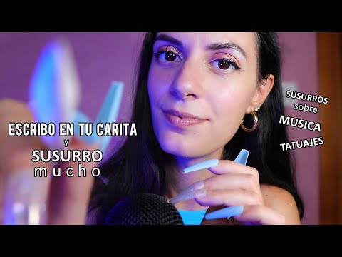 ASMR DUERME MIENTRAS SUSURRO Y ESCRIBO EN TU CARITA✏️(Música,Tatuajes..)