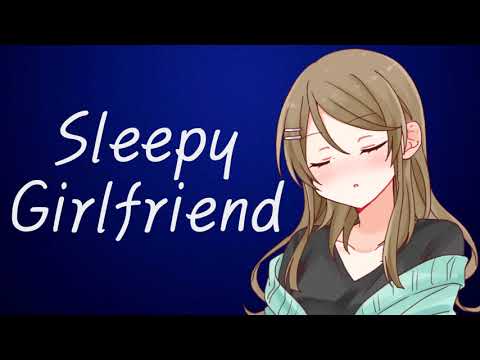Sleepy Girlfriend Tells You How Tired She Is Until You Fall Asleep (ASMR Roleplay)