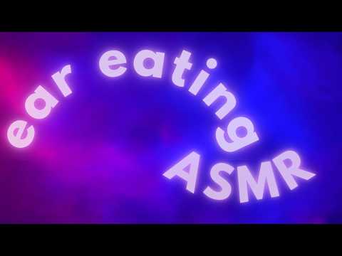 ASMR {in the dark} ✨ EAR EATING ✨