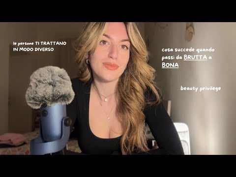 DIVENTARE “BELLA” TI CAMBIA LA VITA 💅💇‍♀️ parliamone  (asmr ita) 