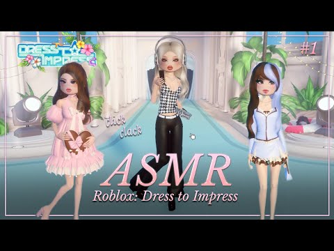 ASMR ✧ Mi juego favorito de Roblox 👠👗 Dress to Impress #1 [Binaural]