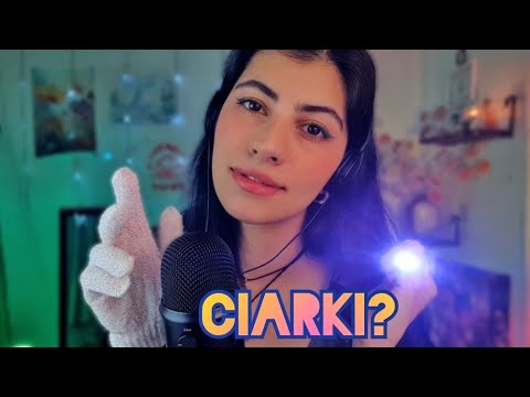 ASMR po polsku PRZYWRACAM CI CIARKI nieprzewidywalne wyzwalacze 🖤