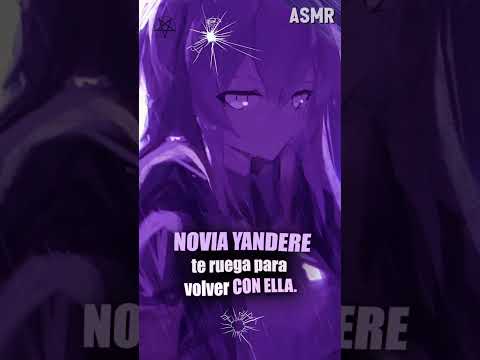 Novia YANDERE Te Ruega 💔 (4/5) #Yandere #ASMR #HistoriaDeTerror #NoviaYandere   #RelaciónTóxica