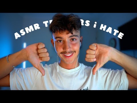 ASMR Triggers i Hate 🥱