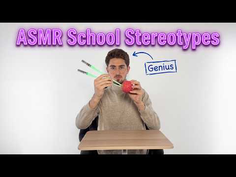 ASMR Roleplay... But It's Every School Stereotype