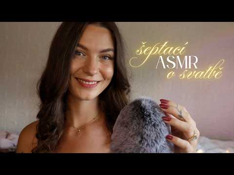 Plánuji svatbu 👰🏼‍♀️🤵🏻‍♂️💍 šeptací ASMR