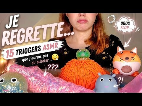 ASMR 🤍 15 Triggers que je Regrette d'avoir Achetés 😮‍💨