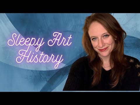 A Sleepy Art History Lesson - Modigliani’s Portraits | ASMR Soft Spoken
