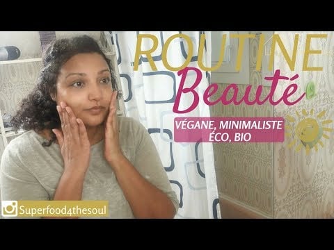 Ma routine beauté bio éco végane clean et minimaliste * Annonce NON ASMR