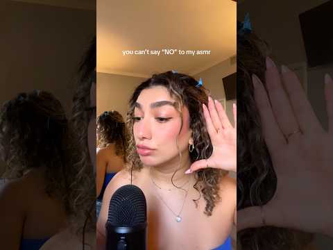 you can’t say “NO” to my ASMR 😤 #asmr