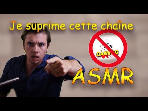 ASMR français : Je SUPPRIME cette chaîne asmr gaming ! pour une nouvelle  ! asmr fr