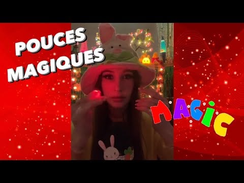 7 MINUTES DE POUCES MAGIQUES ✨