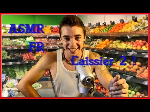 ASMR FR :Rôle play Caissier 2 !